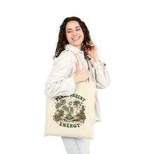 Load image into Gallery viewer, Plant Parent Energy Tote Bag
